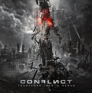 CONFLICT - Transform Into a Human